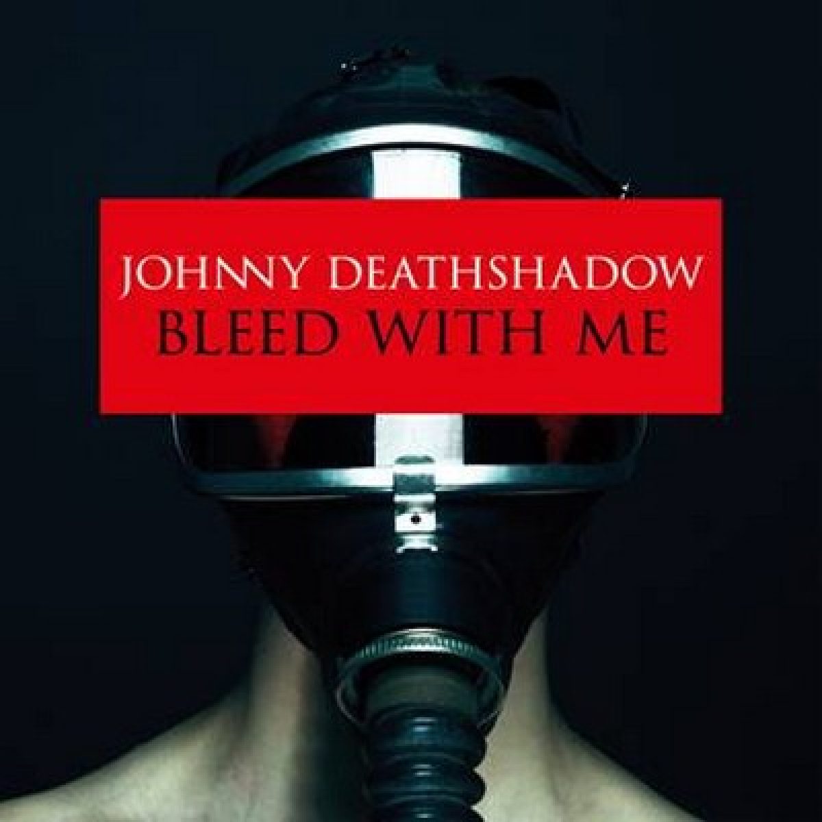 Johnny Deathshadow - "Bleed With...