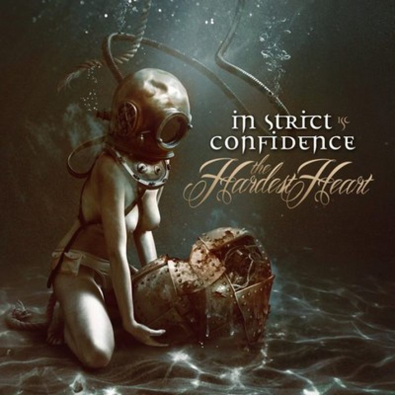 In Strict Confidence: "The Hardest...